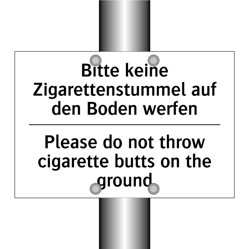 Bitte keine Zigarettenstummel /.../ - Please do not throw cigarette /.../