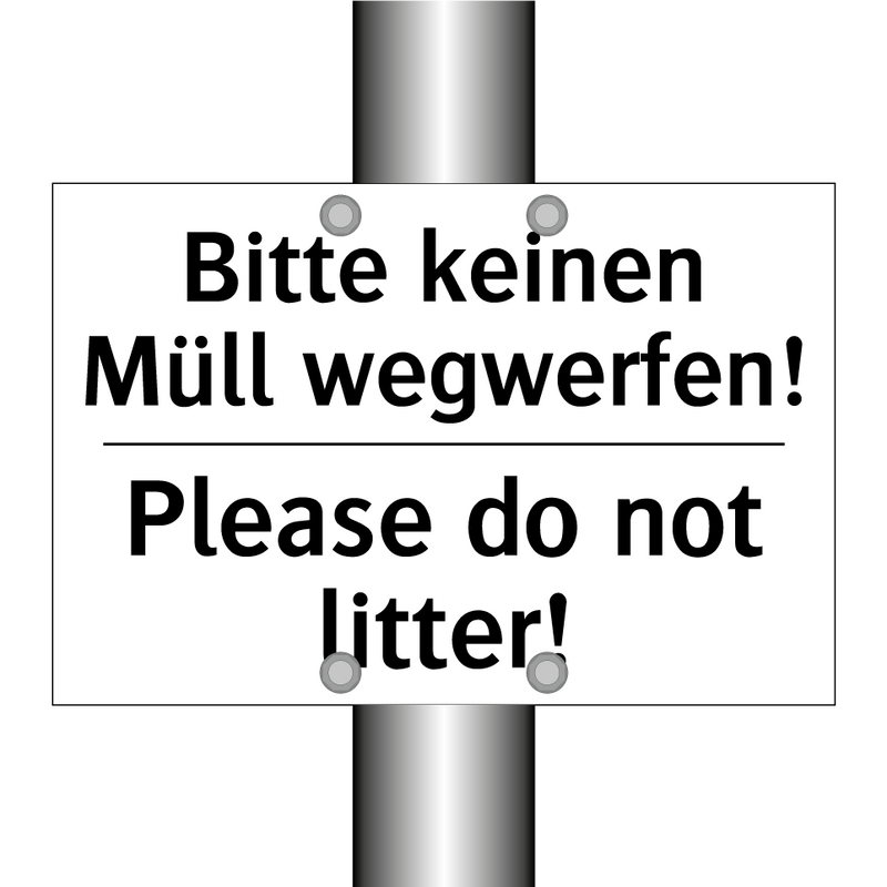 Bitte keinen Müll wegwerfen! - Please do not litter!