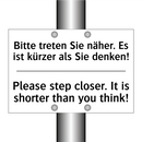Bitte treten Sie näher. Es ist /.../ - Please step closer. It is shorter /.../