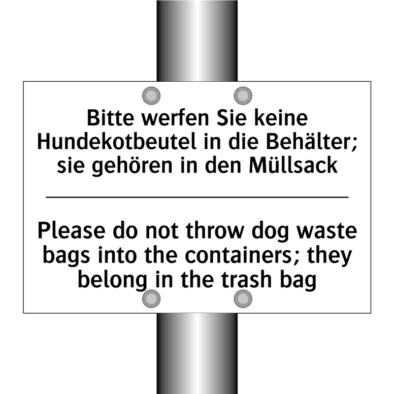 Bitte werfen Sie keine Hundekotbeutel /.../ - Please do not throw dog waste /.../