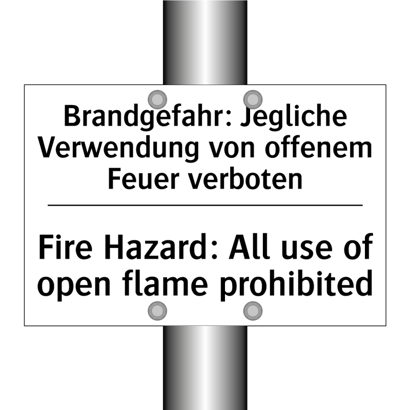 Brandgefahr: Jegliche Verwendung /.../ - Fire Hazard: All use of open flame /.../