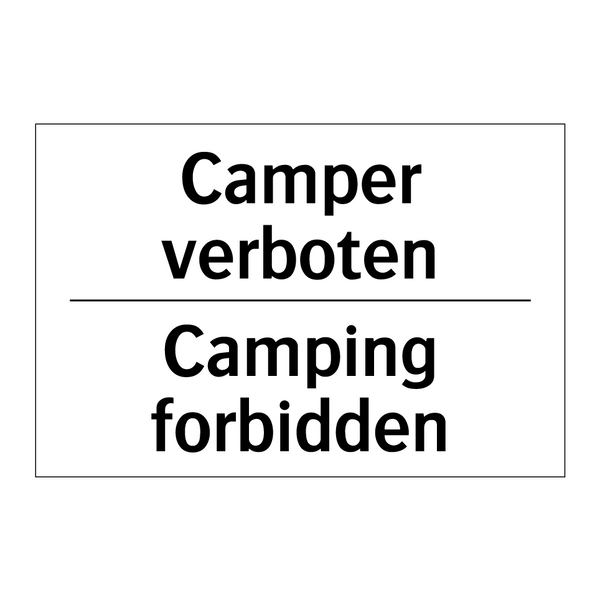 Camper verboten - Camping forbidden
