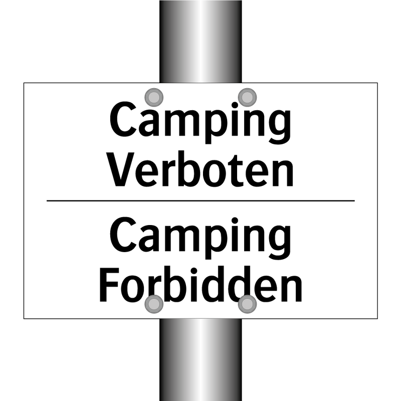 Camping Verboten - Camping Forbidden