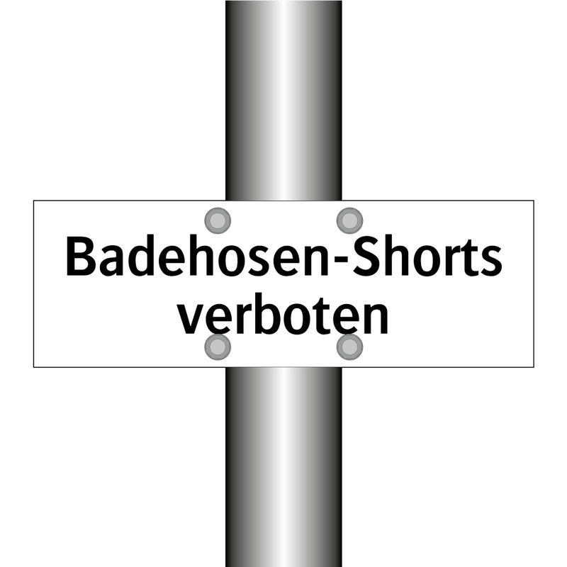 Badehosen-Shorts verboten