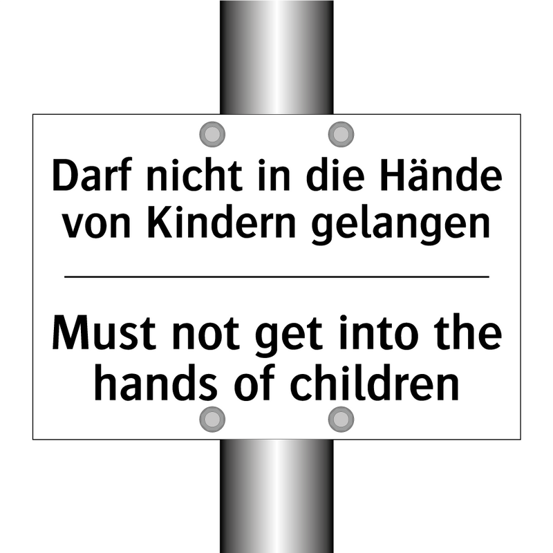 Darf nicht in die Hände von Kindern /.../ - Must not get into the hands of /.../