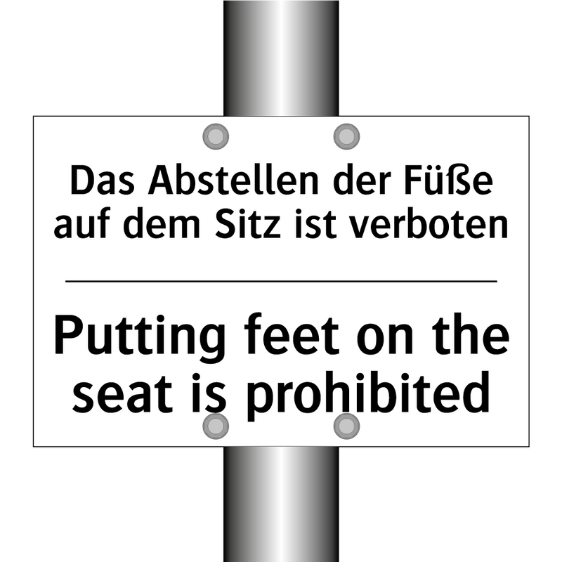 Das Abstellen der Füße auf dem /.../ - Putting feet on the seat is prohibited/.../