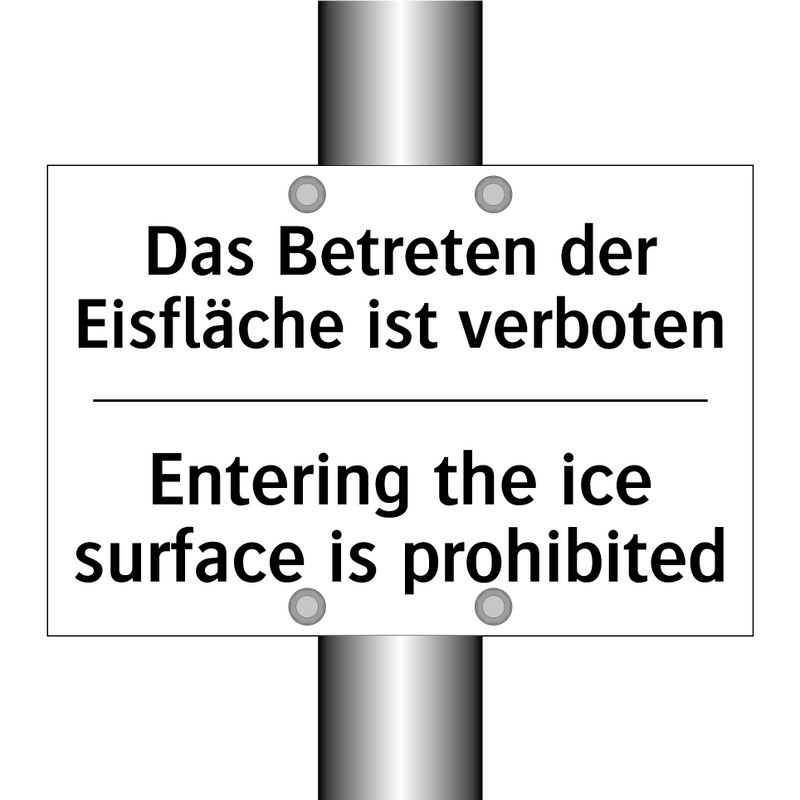 Das Betreten der Eisfläche ist /.../ - Entering the ice surface is prohibited/.../