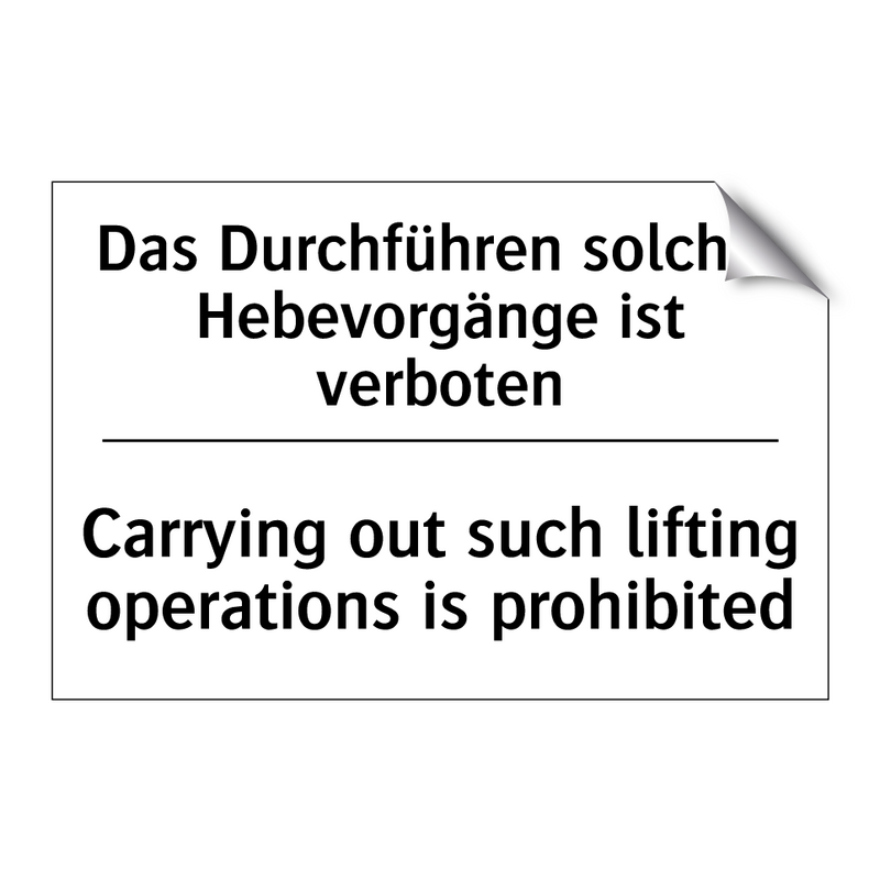 Das Durchführen solcher Hebevorgänge /.../ - Carrying out such lifting operations /.../