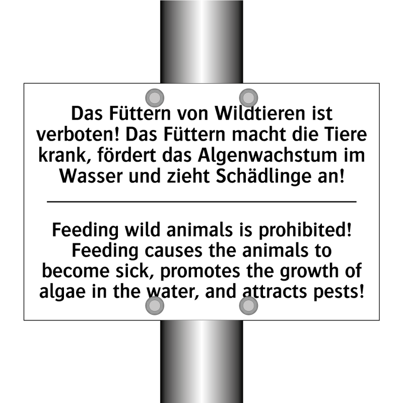 Das Füttern von Wildtieren ist /.../ - Feeding wild animals is prohibited! /.../