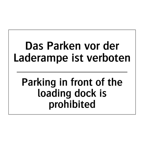 Das Parken vor der Laderampe ist /.../ - Parking in front of the loading /.../