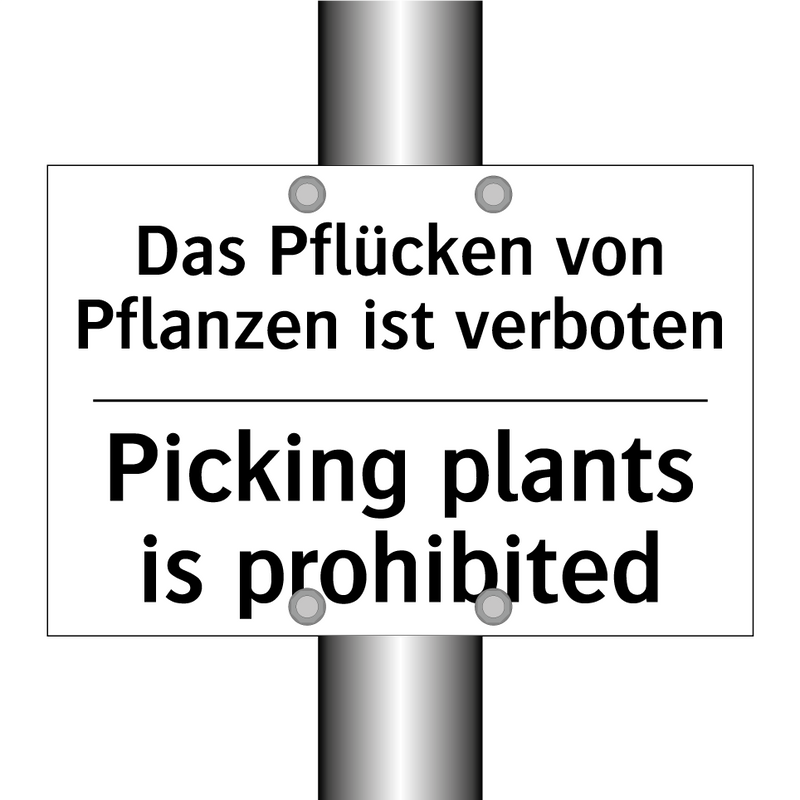 Das Pflücken von Pflanzen ist /.../ - Picking plants is prohibited