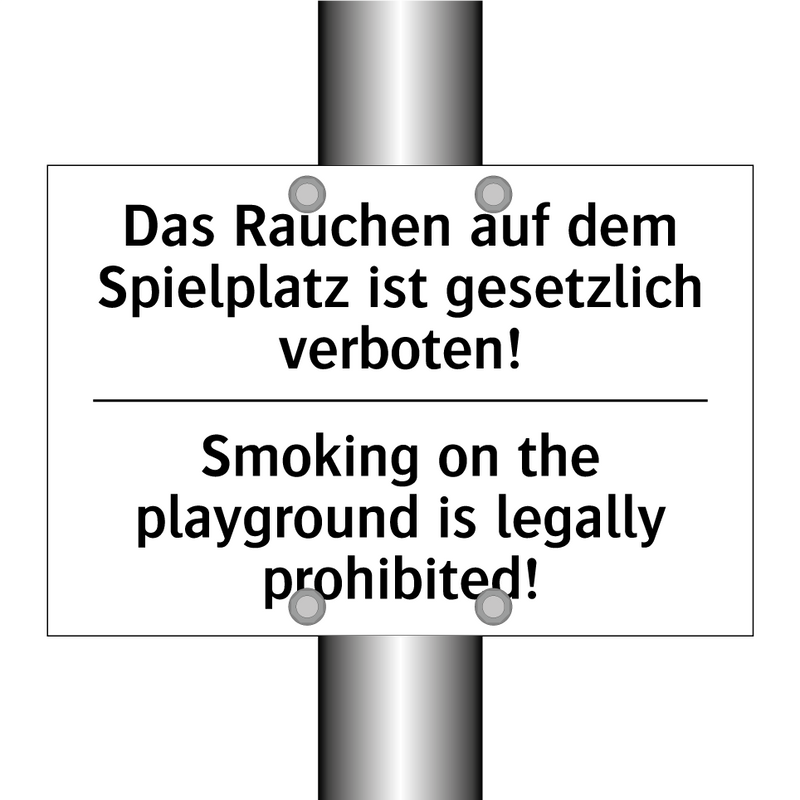 Das Rauchen auf dem Spielplatz /.../ - Smoking on the playground is legally /.../