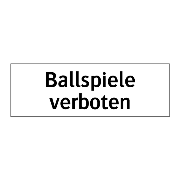 Ballspiele verboten