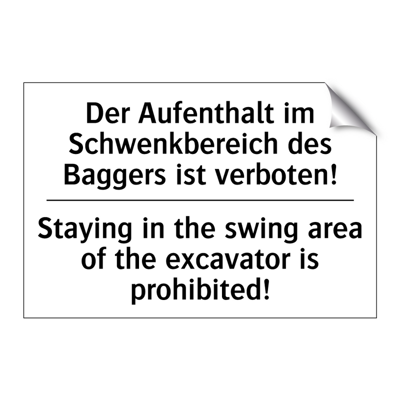 Der Aufenthalt im Schwenkbereich /.../ - Staying in the swing area of the /.../