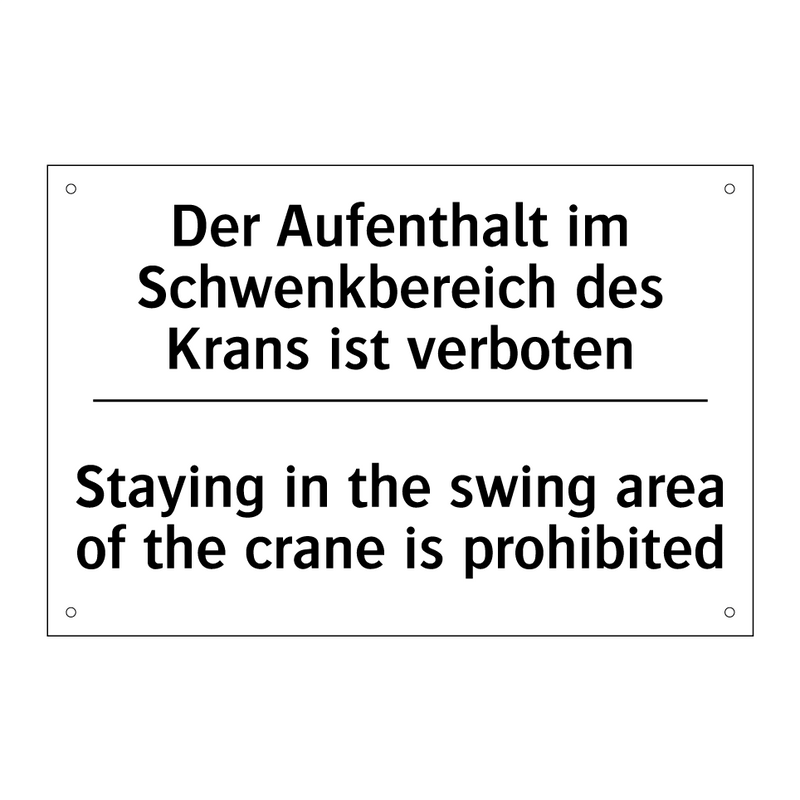 Der Aufenthalt im Schwenkbereich /.../ - Staying in the swing area of the /.../