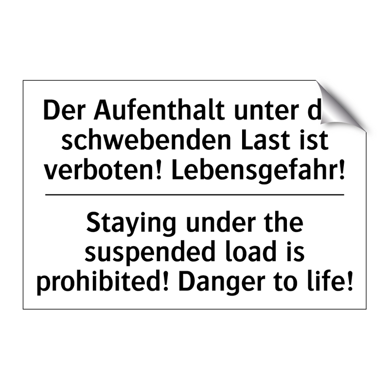 Der Aufenthalt unter der schwebenden /.../ - Staying under the suspended load /.../