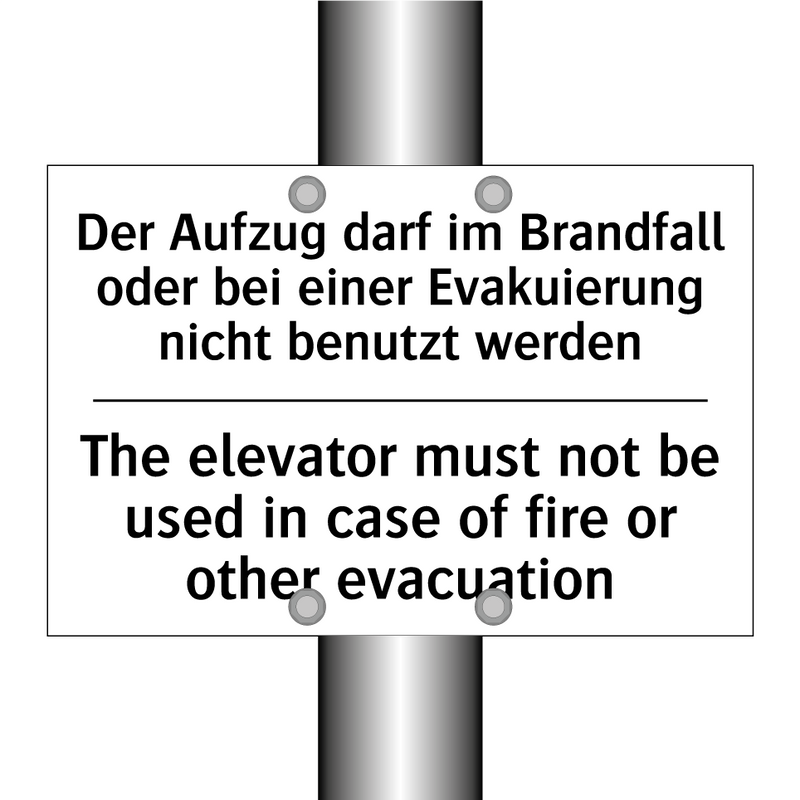 Der Aufzug darf im Brandfall oder /.../ - The elevator must not be used /.../