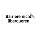 Barriere nicht überqueren