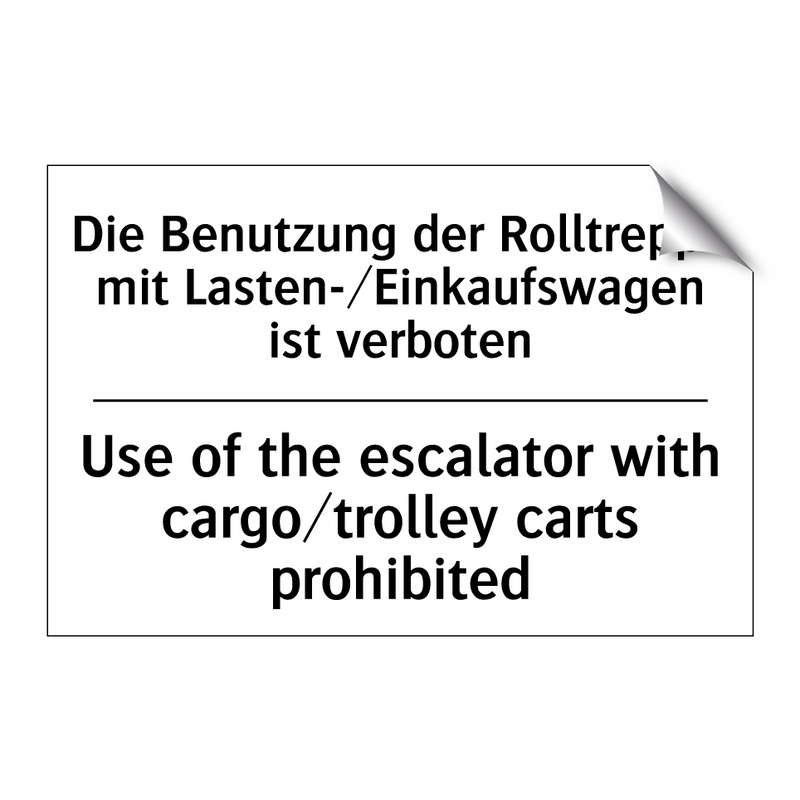 Die Benutzung der Rolltreppe mit /.../ - Use of the escalator with cargo/trolley /.../