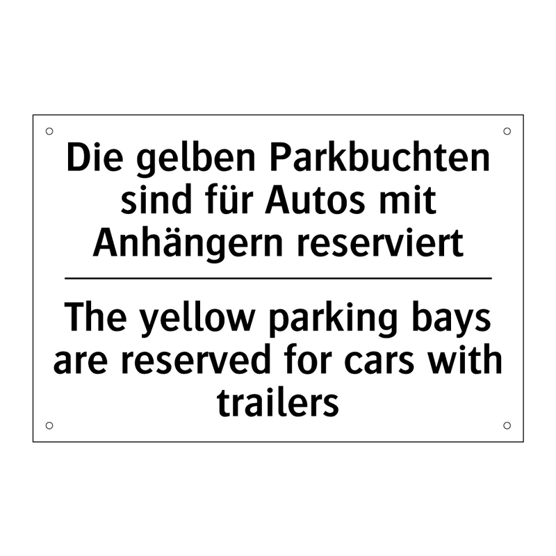 Die gelben Parkbuchten sind für /.../ - The yellow parking bays are reserved /.../