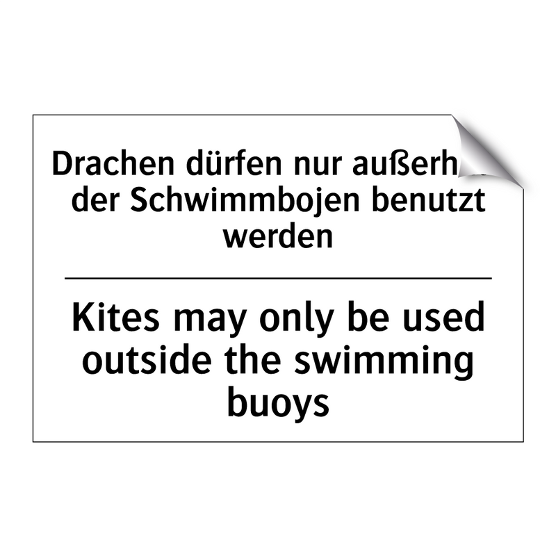 Drachen dürfen nur außerhalb der /.../ - Kites may only be used outside /.../