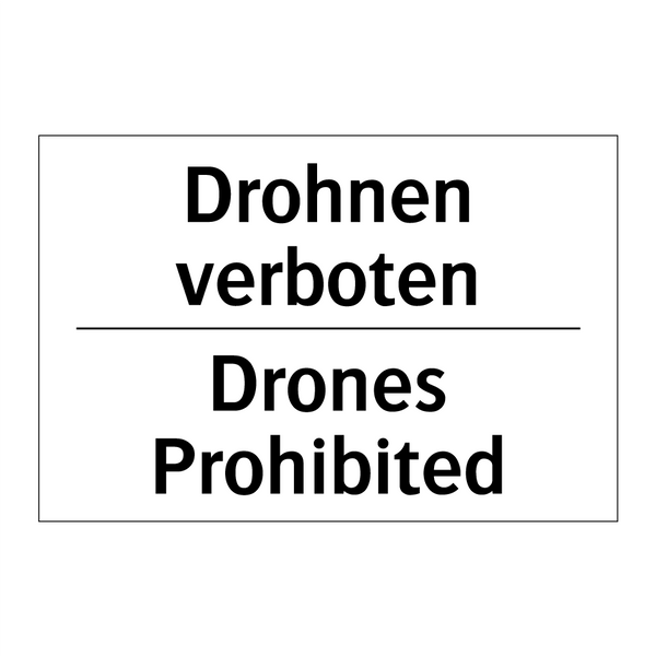 Drohnen verboten - Drones Prohibited