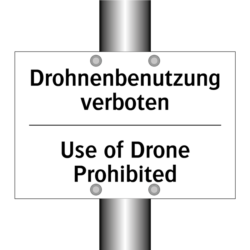 Drohnenbenutzung verboten - Use of Drone Prohibited