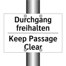 Durchgang freihalten - Keep Passage Clear