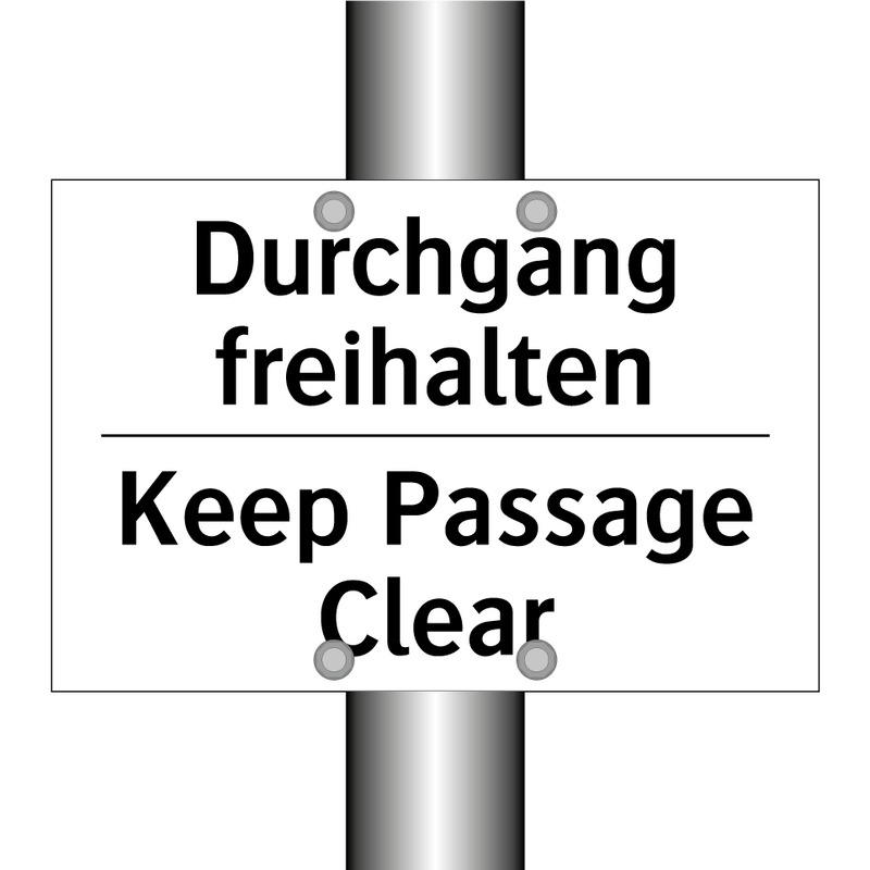 Durchgang freihalten - Keep Passage Clear