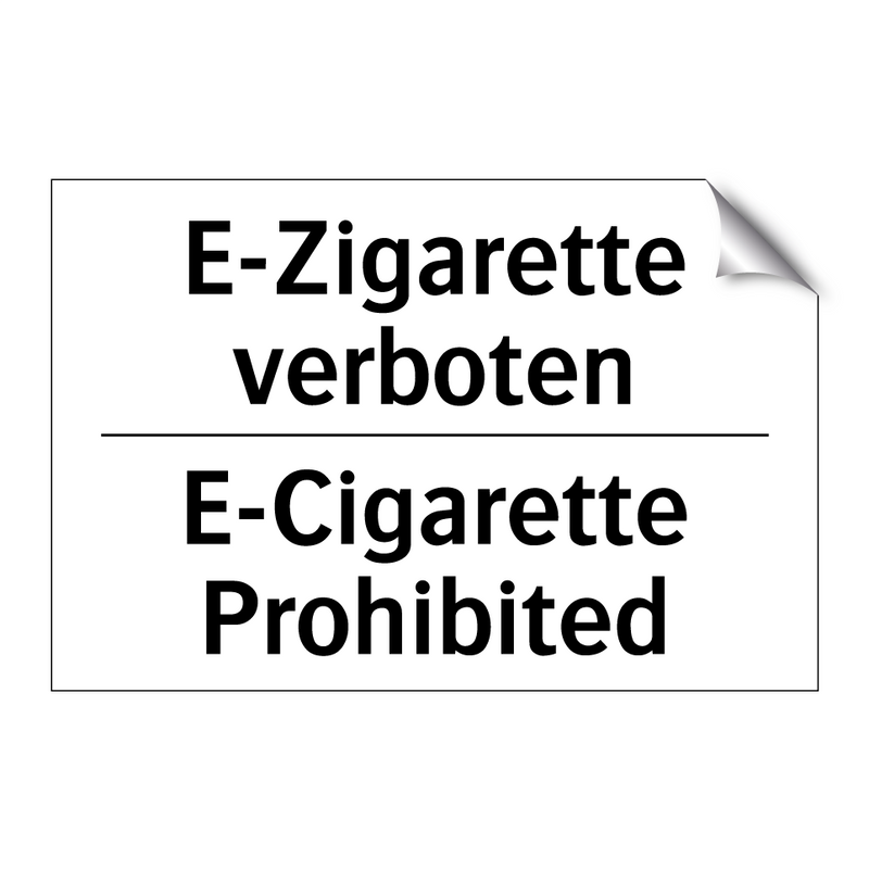 E-Zigarette verboten - E-Cigarette Prohibited