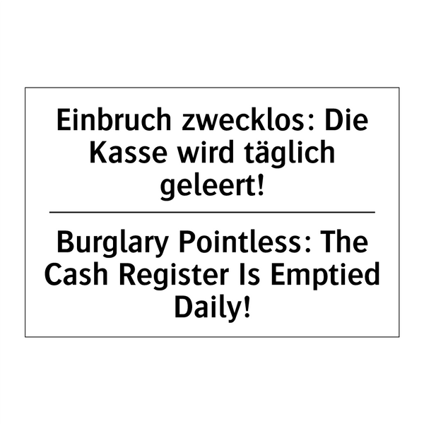 Einbruch zwecklos: Die Kasse wird /.../ - Burglary Pointless: The Cash Register /.../