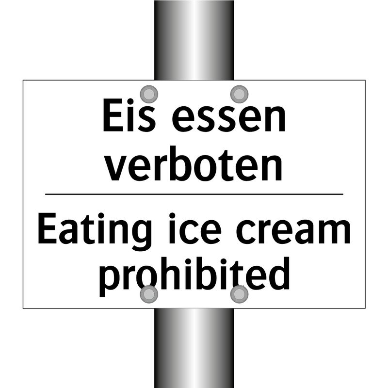 Eis essen verboten - Eating ice cream prohibited