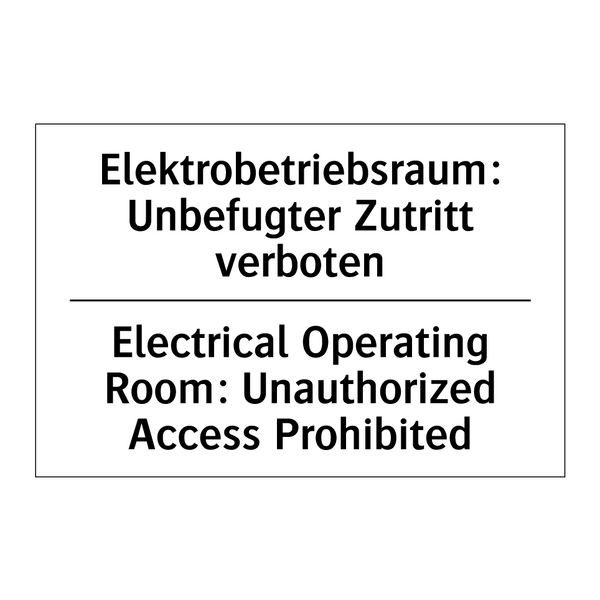 Elektrobetriebsraum: Unbefugter /.../ - Electrical Operating Room: Unauthorized /.../