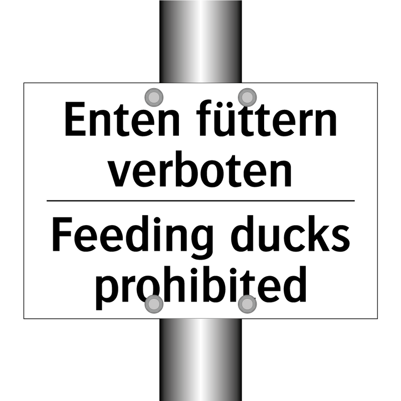 Enten füttern verboten - Feeding ducks prohibited