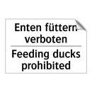 Enten füttern verboten - Feeding ducks prohibited