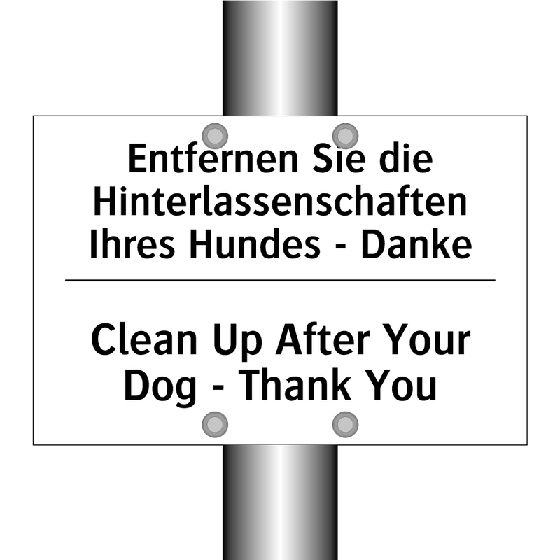 Entfernen Sie die Hinterlassenschaften /.../ - Clean Up After Your Dog - Thank /.../