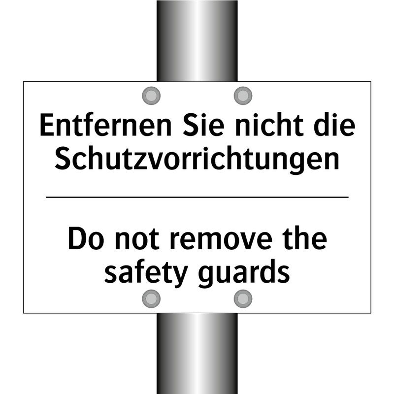 Entfernen Sie nicht die Schutzvorrichtungen/.../ - Do not remove the safety guards/.../