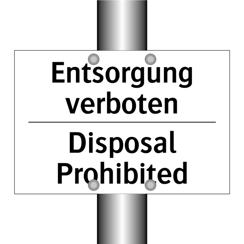 Entsorgung verboten - Disposal Prohibited