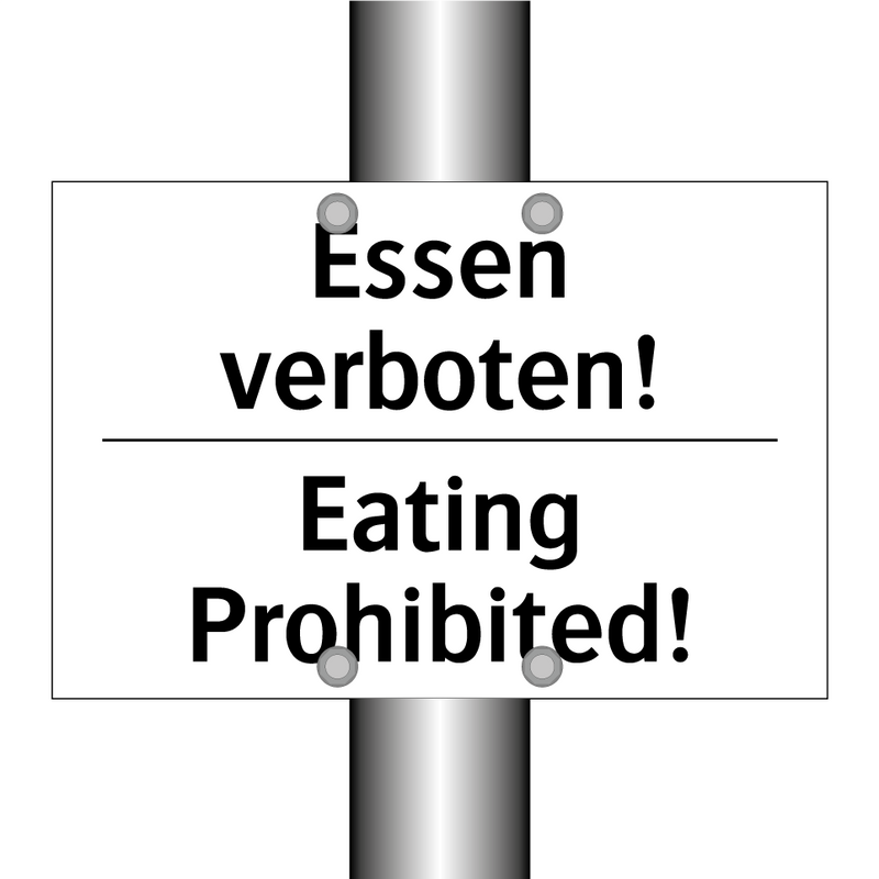 Essen verboten! - Eating Prohibited!