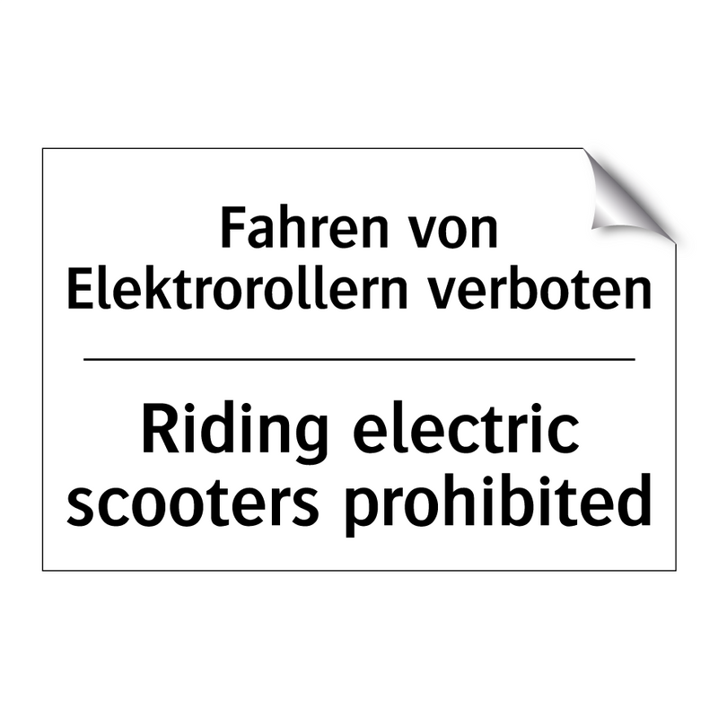 Fahren von Elektrorollern verboten/.../ - Riding electric scooters prohibited/.../