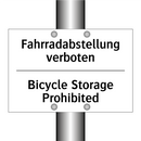 Fahrradabstellung verboten - Bicycle Storage Prohibited