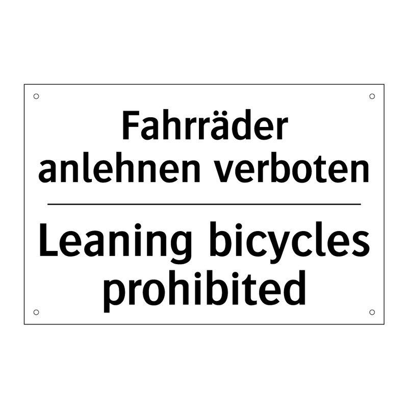 Fahrräder anlehnen verboten - Leaning bicycles prohibited