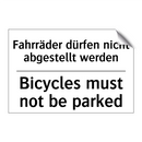 Fahrräder dürfen nicht abgestellt /.../ - Bicycles must not be parked