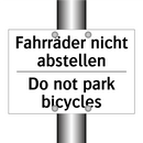 Fahrräder nicht abstellen - Do not park bicycles