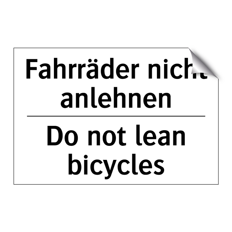 Fahrräder nicht anlehnen - Do not lean bicycles