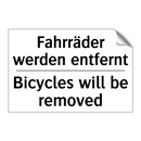 Fahrräder werden entfernt - Bicycles will be removed