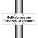 Beförderung von Personen ist verboten