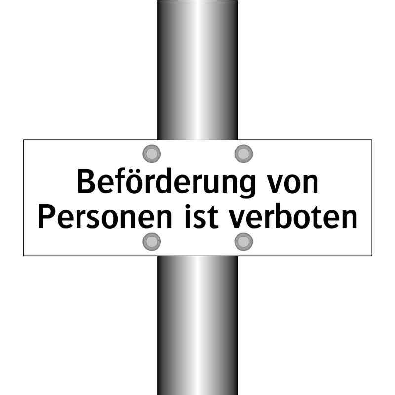 Beförderung von Personen ist verboten