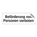 Beförderung von Personen verboten