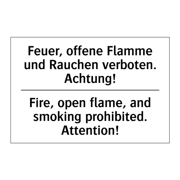Feuer, offene Flamme und Rauchen /.../ - Fire, open flame, and smoking /.../
